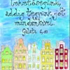 "Amíg van lehetőségünk..." Galata 6, 10