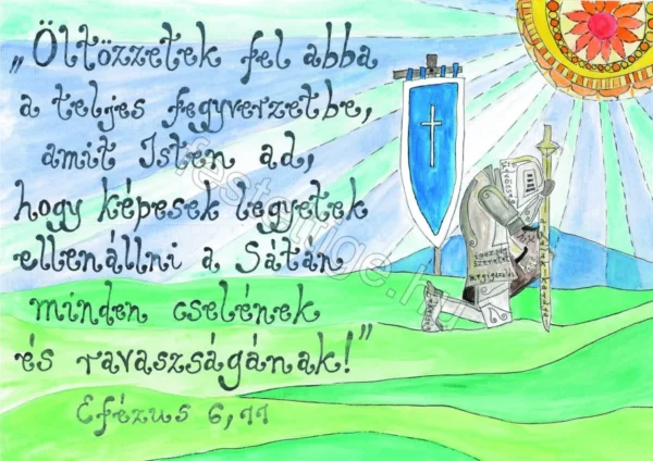 "Öltözzetek fel abba..." Efézus 6, 11