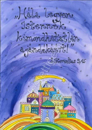 193 "Hála legyen Istennek..." 2 Korintus 9, 15