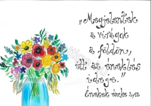 "Megjelentek a virágok a földön..." Énekek éneke 2, 12