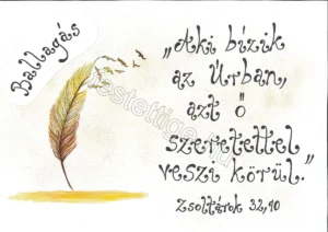 "Aki bízik az Úrban..." Zsoltárok 32, 10
