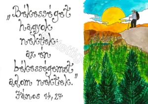 "Békességet hagyok..." János 14,27