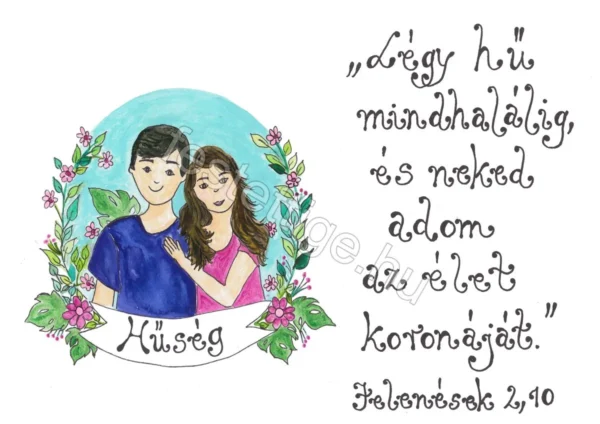 230 "Légy hű mindhalálig..." Jelenések 2, 10