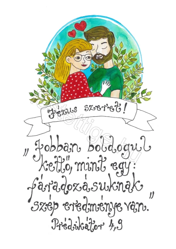 235 "Jobban boldogul kettő..." Prédikátor 4,9
