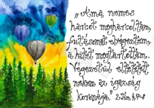250 "Ama nemes harcot..." 2 Timóteus 4,7-8