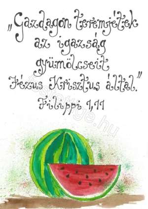 251 "Gazdagon teremjétek..." Filippi 1,11