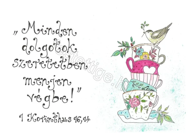 "Minden dolgotok..." a 1 Korintus 16,14