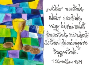 "Akár esztek..." 1 Korintus 10,31