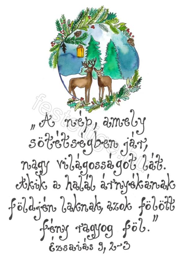 "A nép, amely sötétségben jár..."  Ézsaiás 9, 2-3