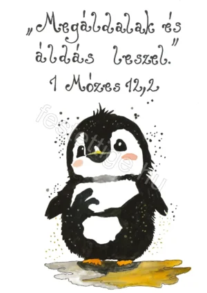 "Megáldalak és áldás leszel." 1 Mózes 12,2