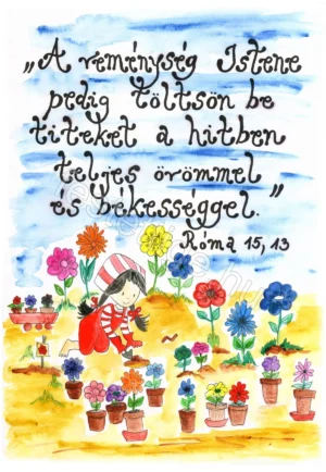 "A reménység Istene..." Róma 15,13