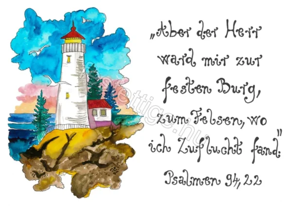 "Aber der Herr..." Psalmen 94,22