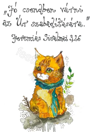403 "Jó csendben várni.." Jeremiás Siralmai 3, 26