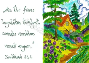"Az Úr füves legelőkön..."  Zsoltárok 23,2
