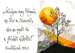 "Áldjon meg téged az Úr..." Zsoltárok 134,3