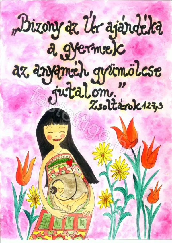 71 "Az Úr ajándéka a gyermek..." Zsoltárok 127, 3