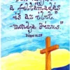 "Én vagyok a feltámadás..." János 11,25