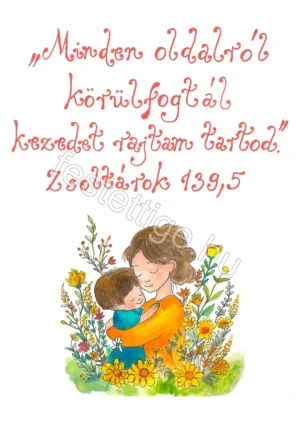 446 "Minden oldalról..." Zsoltárok 139,5