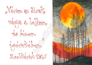 465 "Várom az Urat..." Zsoltárok 130,5