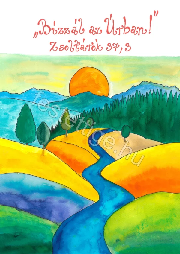 469 "Bízzál az Úrban!" Zsoltárok 37,3
